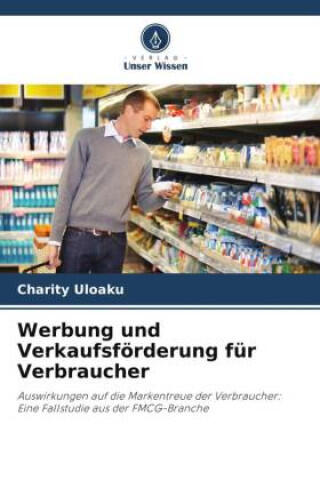 Werbung und Verkaufsförderung für Verbraucher