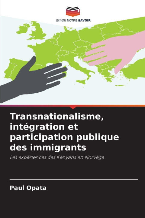 Transnationalisme, intégration et participation publique des immigrants