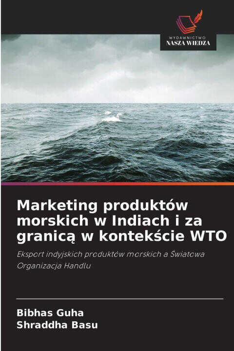 Marketing produktów morskich w Indiach i za granica w kontekscie WTO