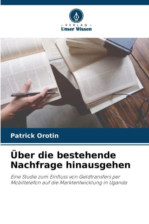 Über die bestehende Nachfrage hinausgehen