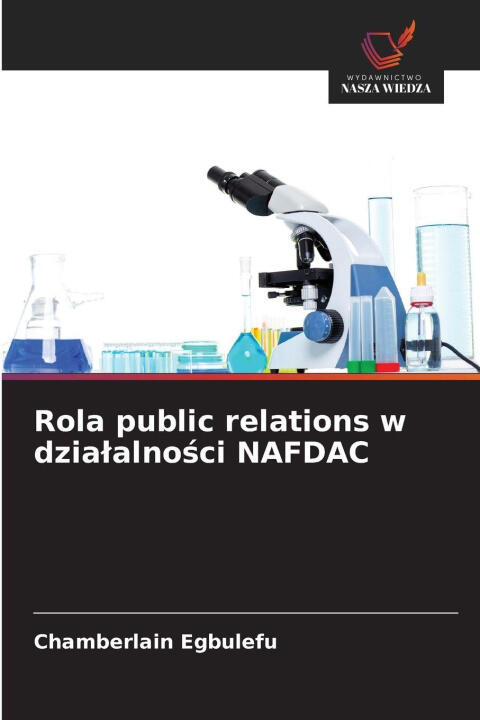 Rola public relations w dzia¿alno¿ci NAFDAC