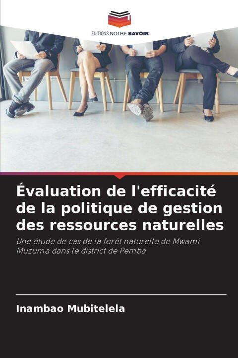 Évaluation de l'efficacité de la politique de gestion des ressources naturelles — Inambao Mubitelela