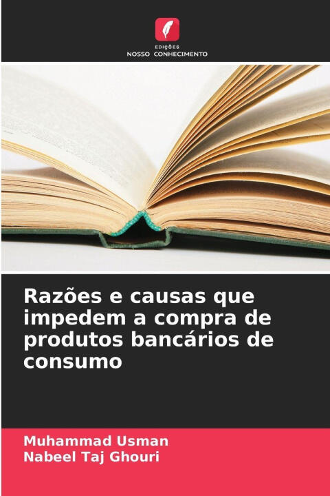 Razões e causas que impedem a compra de produtos bancários de consumo