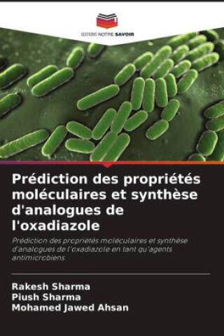 Prédiction des propriétés moléculaires et synthèse d'analogues de l'oxadiazole