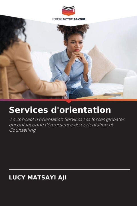 Services d'orientation — Lucy Matsayi Aji