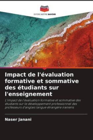 Impact de l'évaluation formative et sommative des étudiants sur l'enseignement
