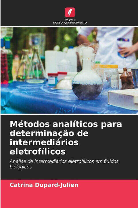 Métodos analíticos para determinação de intermediários eletrofílicos