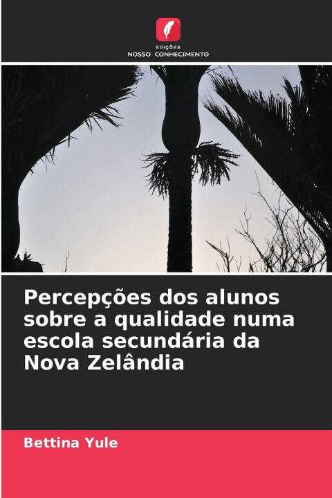 Percepções dos alunos sobre a qualidade numa escola secundária da Nova Zelândia