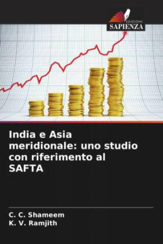 India e Asia meridionale: uno studio con riferimento al SAFTA
