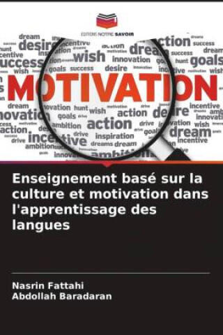 Enseignement basé sur la culture et motivation dans l'apprentissage des langues — Nasrin Fattahi