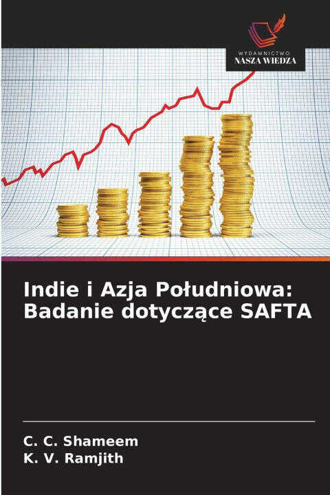 Indie i Azja Poludniowa: Badanie dotyczace SAFTA