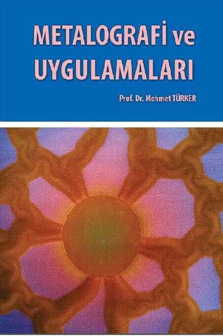 Metalografi ve Uygulamaları