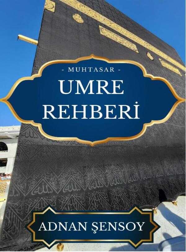 Özet Umre Rehberi