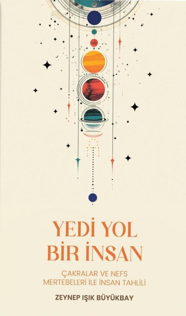 Yedi Yol Bir İnsan