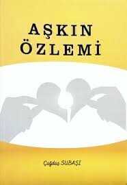 Aşkın Özlemi — Çağdaş Subaşı