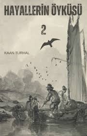 Hayallerin Öyküsü 2
