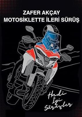 Motosiklette İleri Sürüş