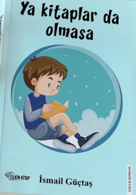 Ya Kitaplar da Olmasa