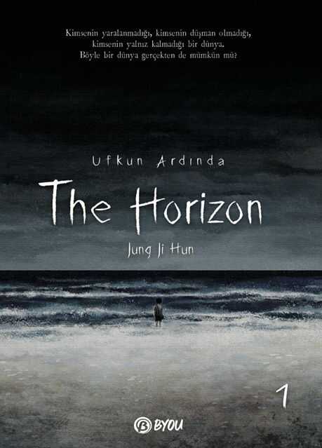 The Horizon: Ufkun Ardında - Cilt 1
