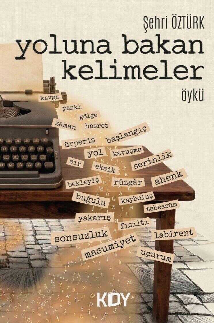 Yoluna Bakan Kelimeler