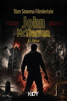 Tüm Sinema Filmleriyle John McTiernan