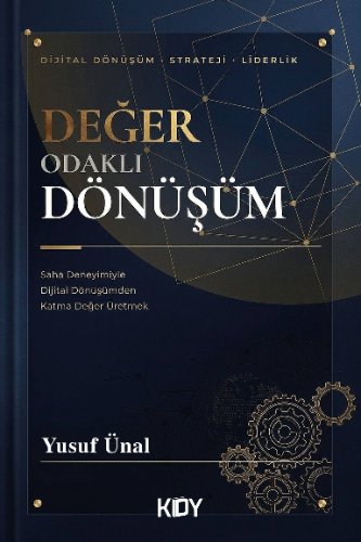 Değer Odaklı Dönüşüm