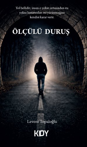 Ölçülü Duruş