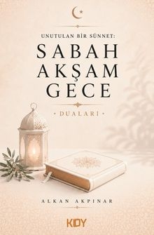 Unutulan Bir Sünnet