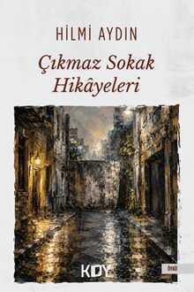 Çıkmaz Sokak Hikayeleri