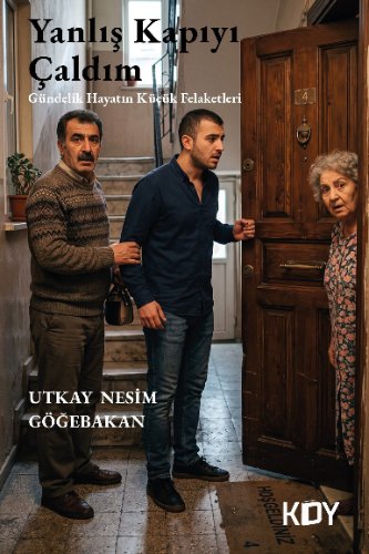 Yanlış Kapıyı Çaldım