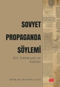 Sovyet Propaganda Söylemi  Dil, Edebiyat ve Kültür