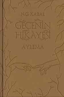 Gecenin Hikayesi - Aylema
