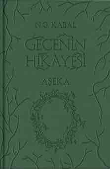 Gecenin Hikayesi - Aşeka