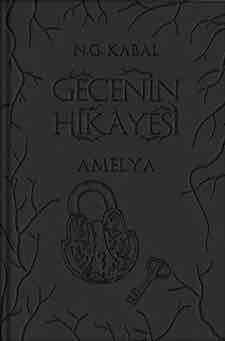 Gecenin Hikayesi - Amelya
