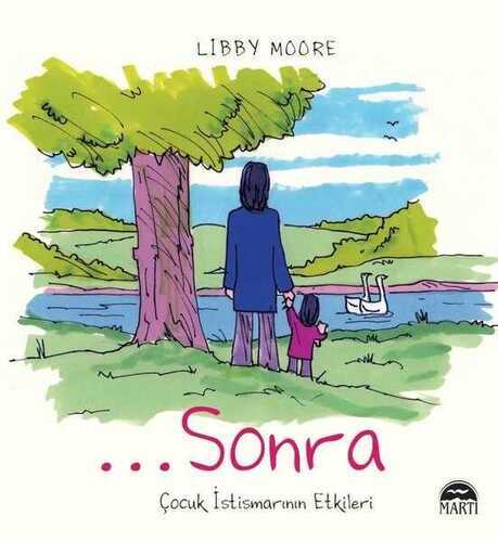 …Sonra — Libby Moore