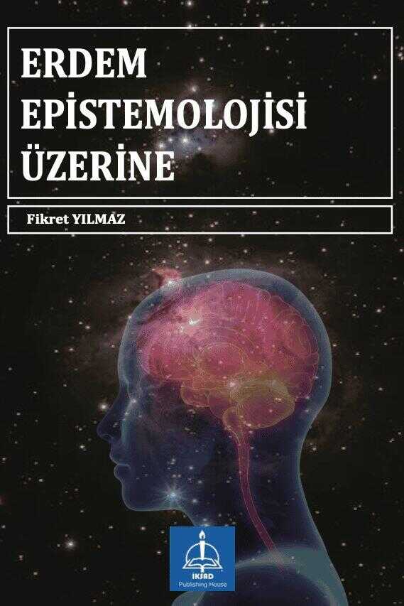 Erdem Epistemolojisi Üzerine