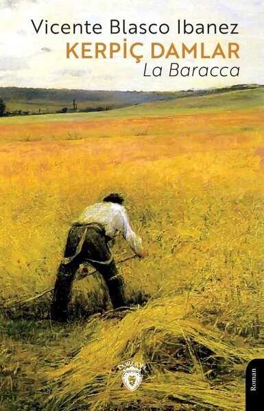 Kerpiç Damlar — Vicente Blasco İbanez