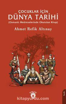 Çocuklar İçin Dünya Tarihi
