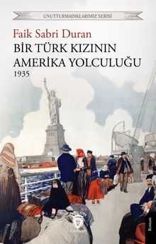 Bir Türk Kızının Amerika Yolculuğu