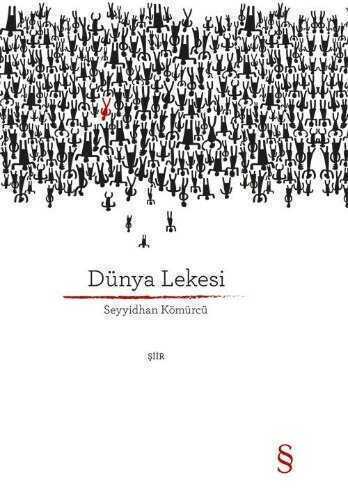 Dünya Lekesi (Ciltli) — Seyyidhan Kömürcü