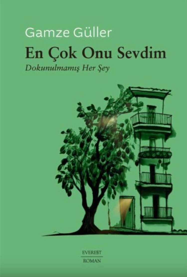 En Çok Onu Sevdim