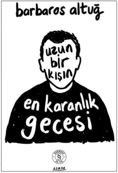 Uzun Bir Kışın En Karanlık Gecesi