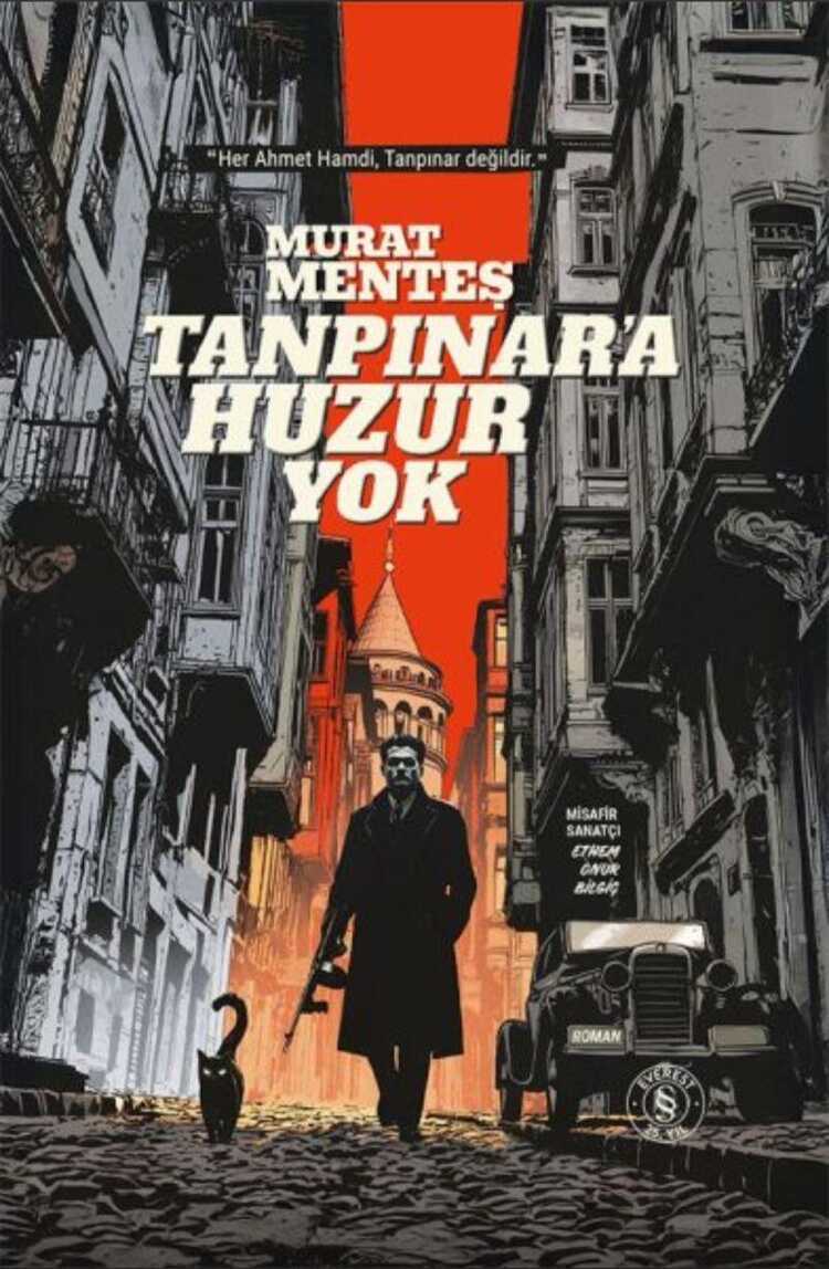 Tanpınar’a Huzur Yok