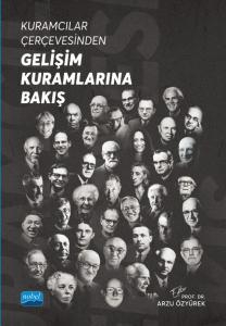 Gelişim Kuramlarına Bakış