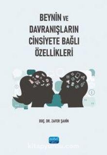 Beynin ve Davranışların Cinsiyete Bağlı Özellikleri