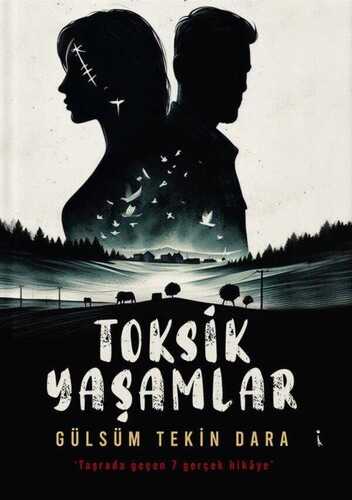 Toksik Yaşamlar