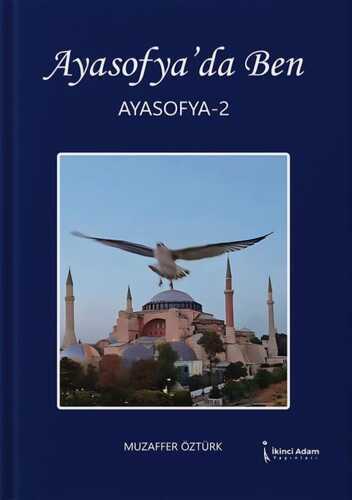 Ayasofya'da Ben 2 — Muzaffer Öztürk