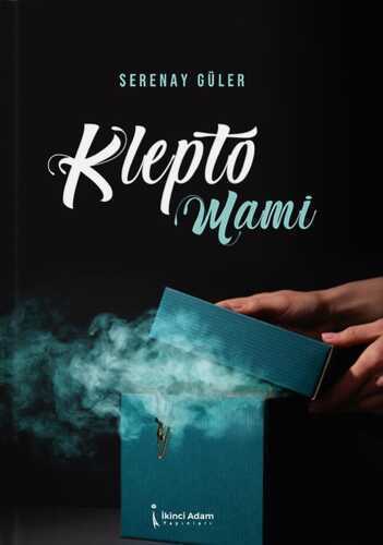 Klepto Mami — Serenay Güler