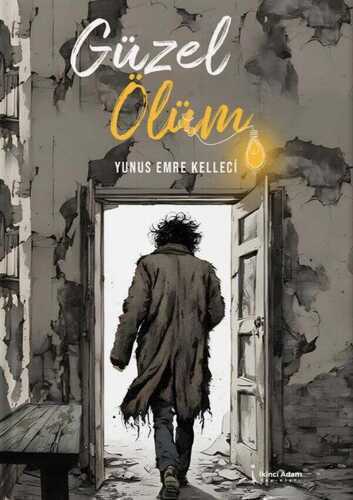 Güzel Ölüm — Yunus Emre Kelleci