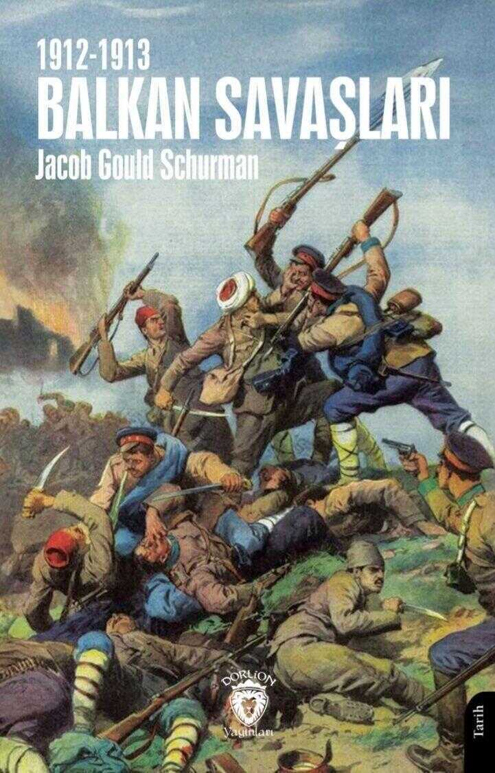Balkan Savaşları 1912-1913